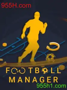 Football Manager: Estratégias, Regras e Evolução do Jogo Conhecido pela Palavra-chave 955H.com