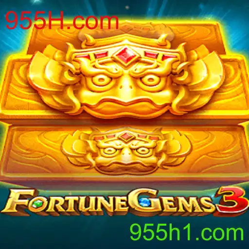Explorando o Universo de FortuneGems3 e a Plataforma 955H.com